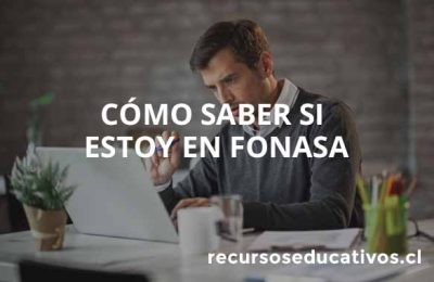 Cómo saber si estoy en FONASA: Obtén tu Certificado aquí