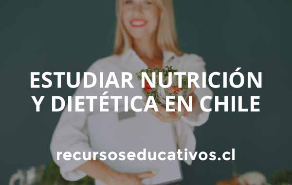 Estudiar Carrera de Nutrición y Dietética en Chile