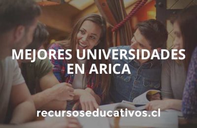 Mejores Universidades en Arica, Chile