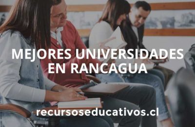 Mejores Universidades en Rancagua